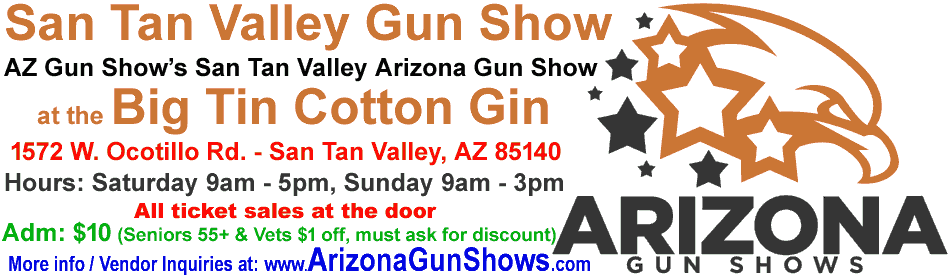 November 2-3, 2019, San Tan Valley Gun Show